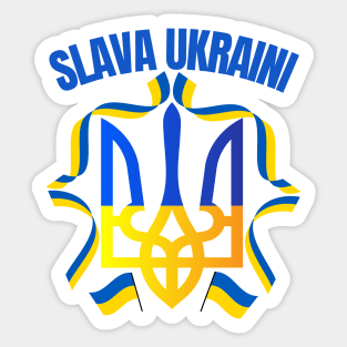 Slava Ukraini, Glory To Ukraine, I Stand With Ukraine Sticker